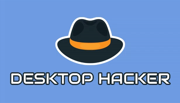 桌面黑客（Desktop Hacker） 游戏封面