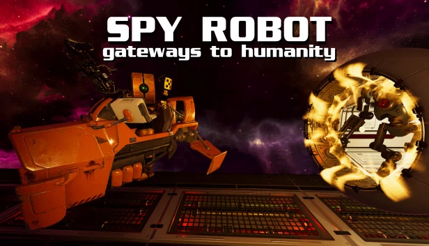 间谍机器人：通往人性之门（Spy Robot: Gateways To Humanity） 游戏封面