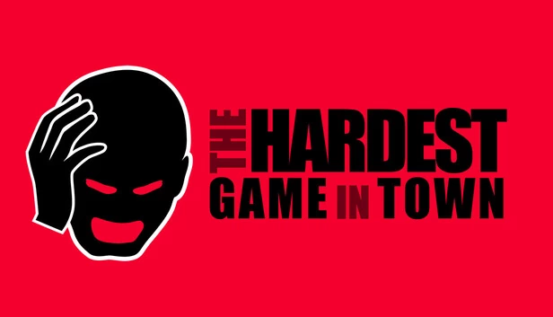 全镇最难的游戏（The Hardest Game in Town） 游戏封面