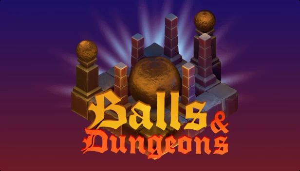 球与地下城（Balls and Dungeons） 游戏封面