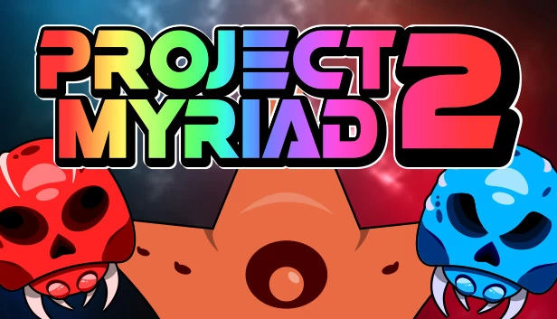 Project Myriad 2 游戏封面
