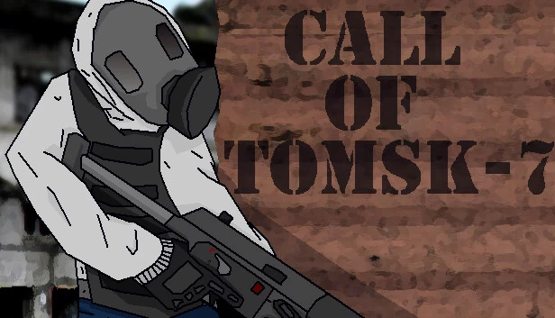 托木斯克召唤（Call of Tomsk-7） 游戏封面