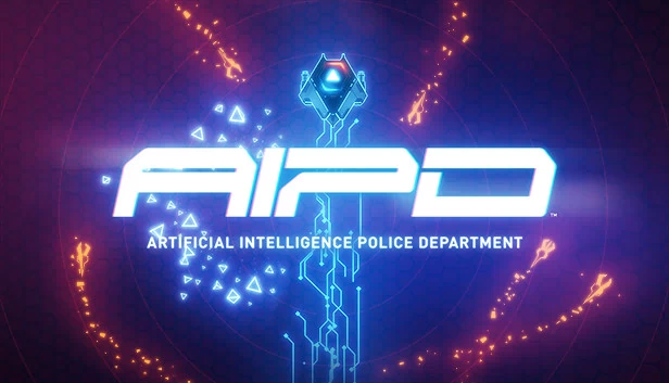 AIPD - 人工智能警局（AIPD - Artificial Intelligence Police Department） 游戏封面