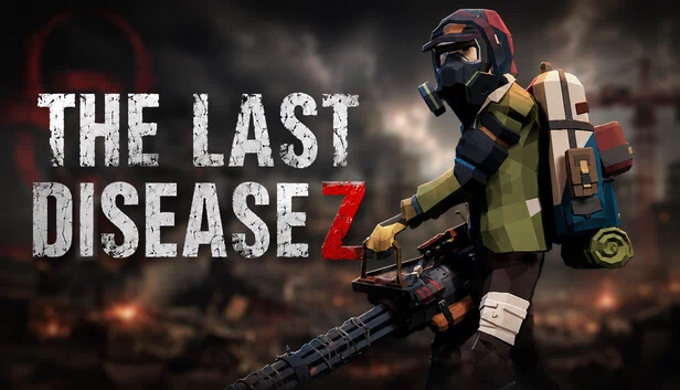 最后疾病 Z(The Last Disease Z) 游戏封面