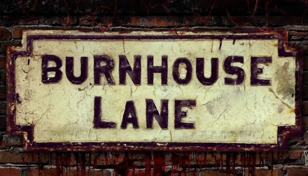 Burnhouse Lane 游戏封面