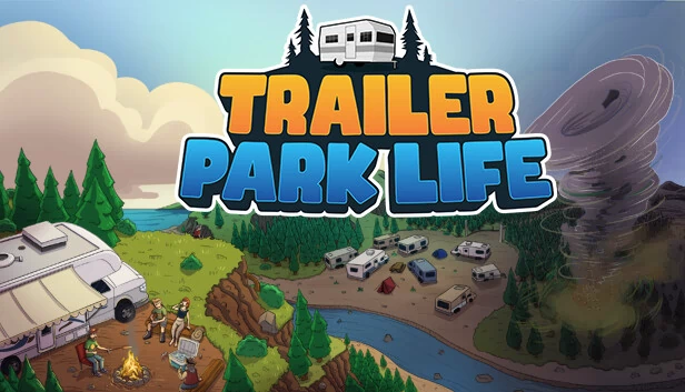 拖车公园生活（Trailer Park Life） 游戏封面