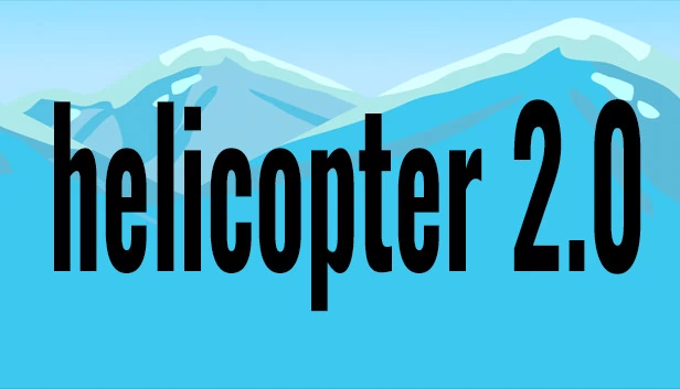 直升机 2.0（helicopter 2.0） 游戏封面