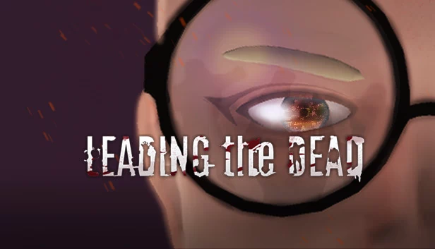 领导亡灵（LEADING the DEAD） 游戏封面