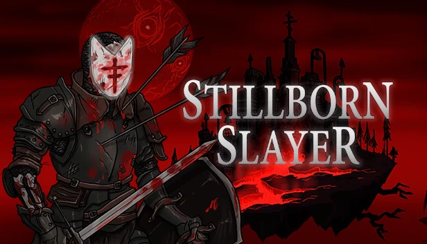 死胎杀手（Stillborn Slayer） 游戏封面