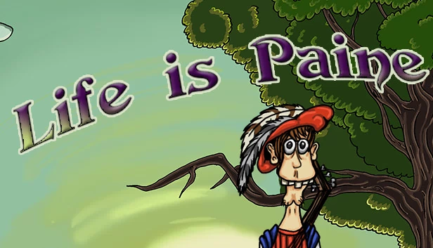 人生如痛（Life is Paine） 游戏封面