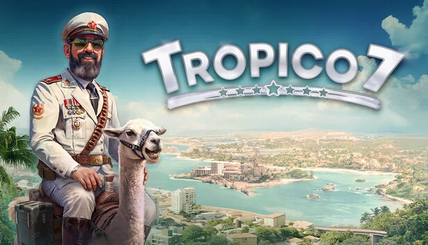 海岛大亨7（Tropico 7） 游戏封面