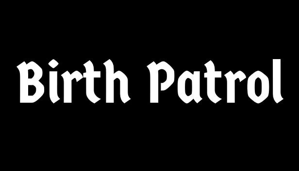Birth Patrol 游戏封面