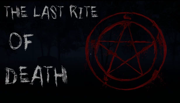 死亡的最后仪式（The Last Rite of Death） 游戏封面