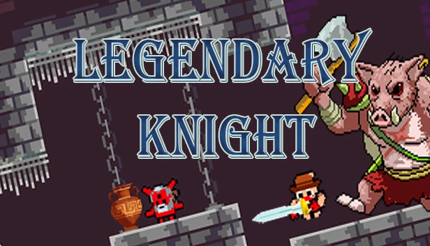 传奇骑士（Legendary Knight） 游戏封面