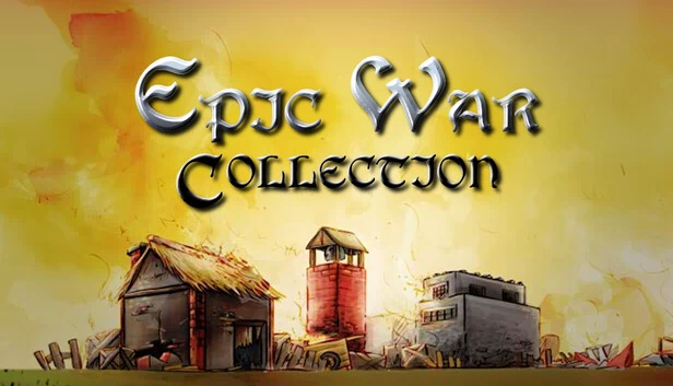 史诗战争合集（Epic War Collection） 游戏封面