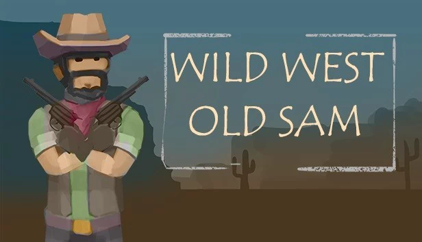 狂野西部：老萨姆（Wild West Old Sam） 游戏封面