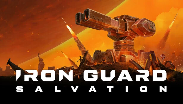 钢铁卫士：救赎（IRON GUARD: Salvation） 游戏封面