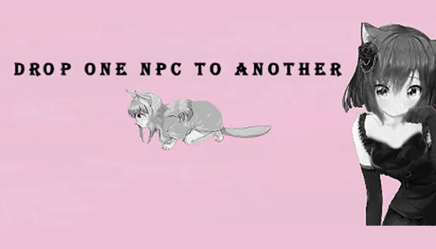 将一个NPC丢给另一个(Drop one NPC to another) 游戏封面