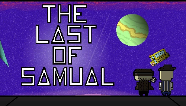 塞缪尔的最后旅程（The Last of Samual） 游戏封面