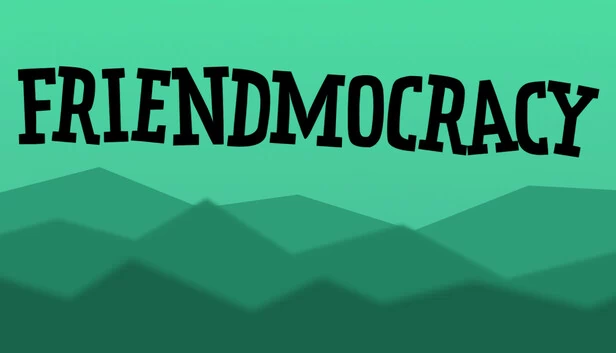 友谊民主（Friendmocracy） 游戏封面