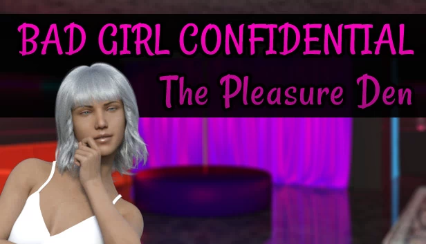 坏女孩机密:欢乐窝(Bad Girl Confidential - The Pleasure Den) 游戏封面