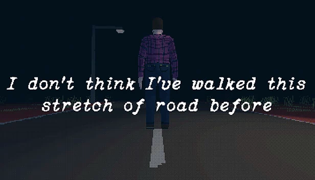 我不记得以前走过这段路（I don't think I've walked this stretch of road before） 游戏封面
