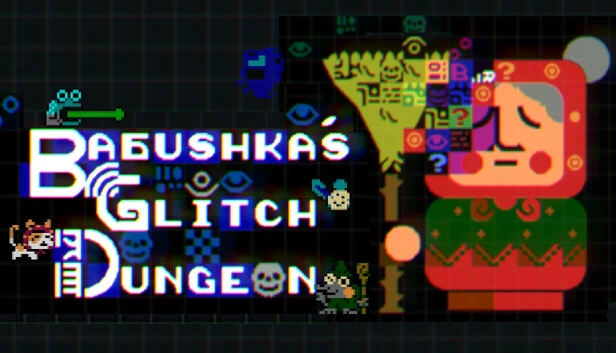 巴布什卡的故障地牢（Babushka's Glitch Dungeon） 游戏封面