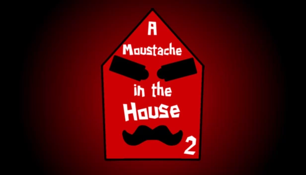 屋里有胡子2（A Moustache in the House 2） 游戏封面