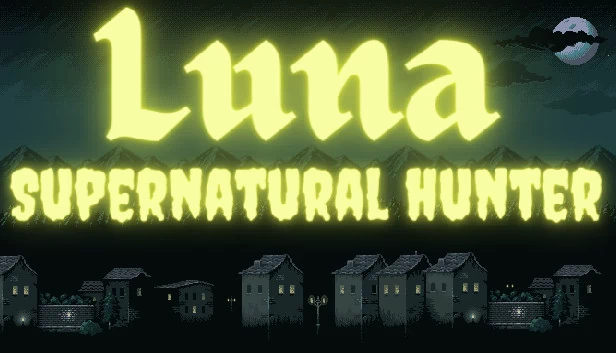 露娜：超自然猎人（Luna: Supernatural Hunter） 游戏封面