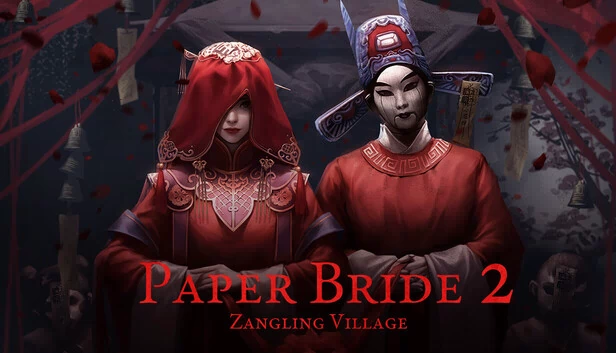 纸嫁衣2奘铃村（Paper Bride 2 Zangling Village） 游戏封面