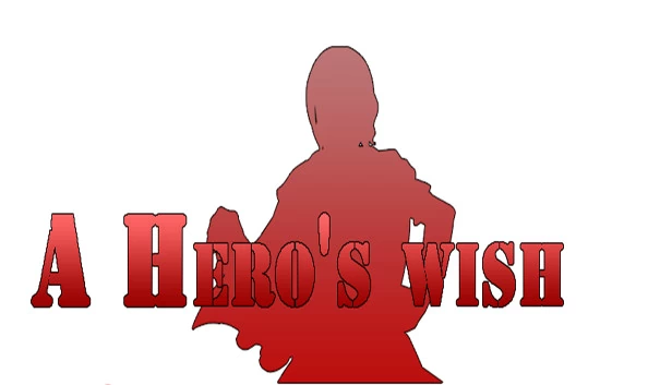 英雄的愿望（A Hero's wish） 游戏封面