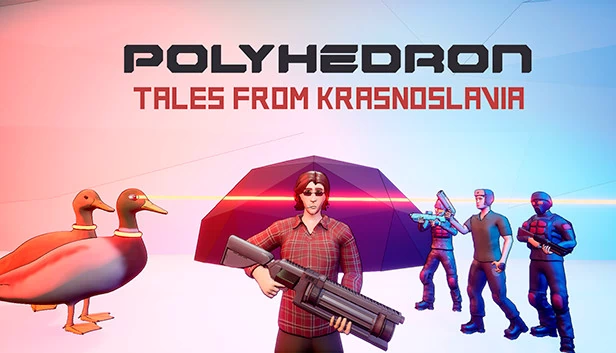 多面体：克拉斯诺斯拉维亚传说（Polyhedron: Tales from Krasnoslavia） 游戏封面