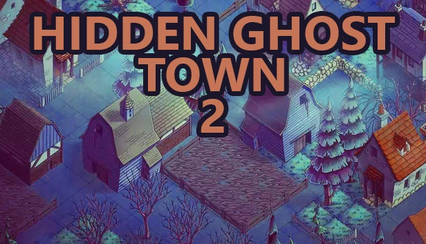 隐藏鬼镇2(Hidden Ghost Town 2) 游戏封面