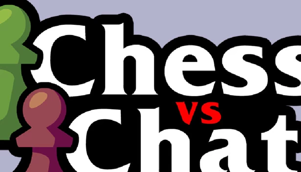 国际象棋 vs 聊天（Chess vs Chat） 游戏封面