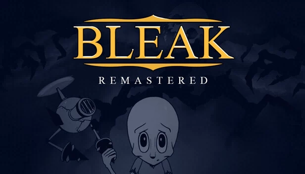 BLEAK 重制版（BLEAK Remastered） 游戏封面