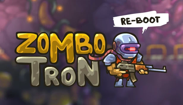 僵尸特攻队：重启（Zombotron Re-Boot） 游戏封面