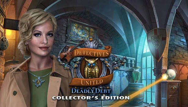 侦探联盟：致命债务收藏版（Detectives United: Deadly Debt Collector's Edition） 游戏封面