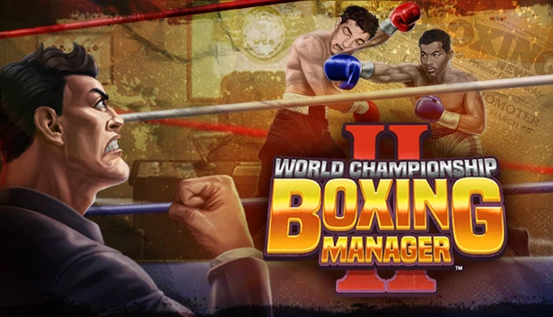 世界拳击锦标赛经理™ 2（World Championship Boxing Manager™ 2） 游戏封面