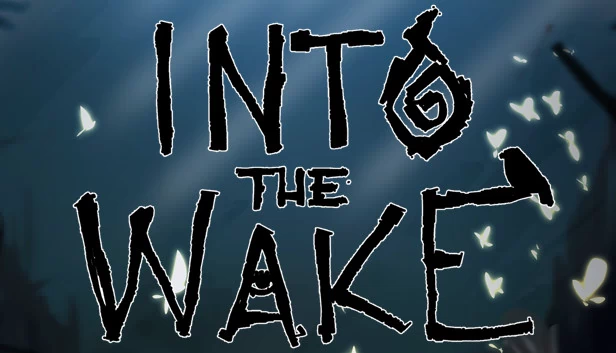 Into The Wake 游戏封面