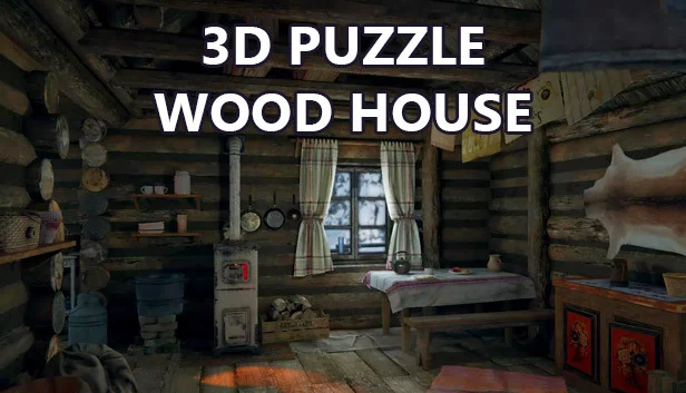 3D 拼图 - 木屋（3D PUZZLE - Wood House） 游戏封面
