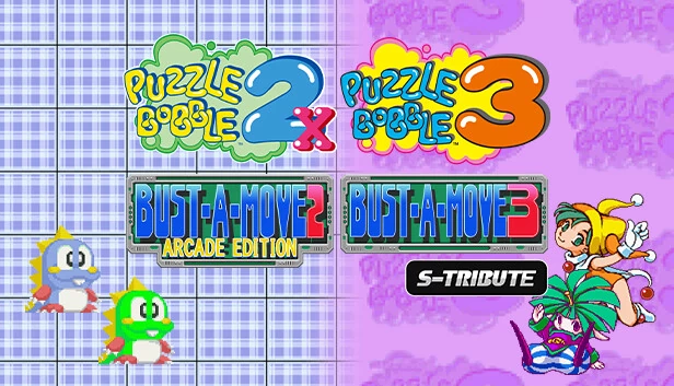 泡泡龙2X/ Bust-A-Move 2 街机版 & 泡泡龙3/Bust-A-Move 3 S-Tribute（Puzzle Bobble™2X/BUST-A-MOVE™2 Arcade Edition & Puzzle Bobble™3/BUST-A-MOVE™3 S-Tribute） 游戏封面