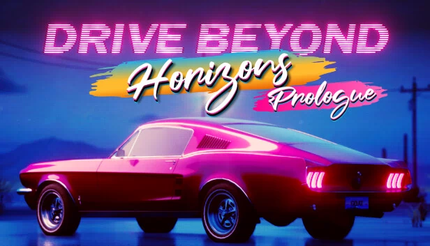 Drive Beyond Horizons: Prologue 游戏封面