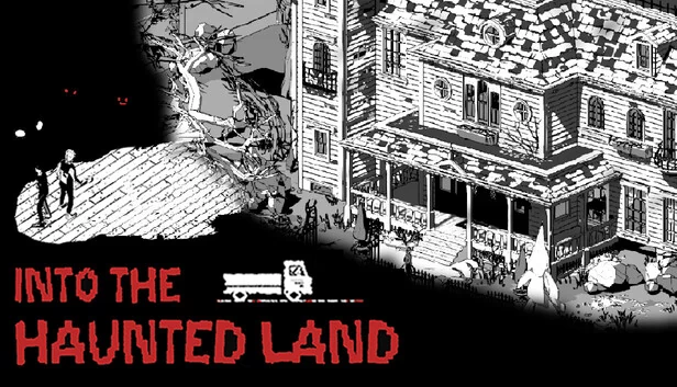 深入闹鬼之地（Into The Haunted Land） 游戏封面