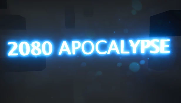 2080 启示录（2080 APOCALYPSE） 游戏封面