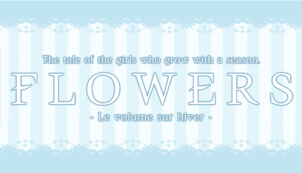 Flowers -冬卷-（Flowers -Le volume sur hiver-） 游戏封面