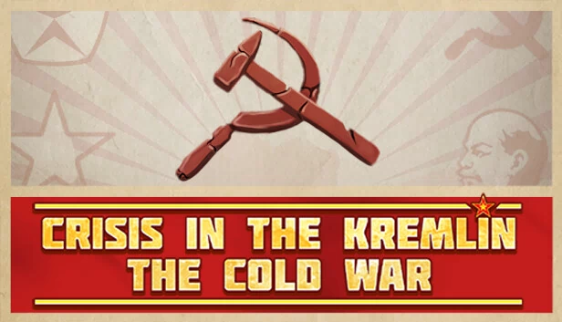 克里姆林宫危机：冷战（Crisis in the Kremlin: The Cold War） 游戏封面