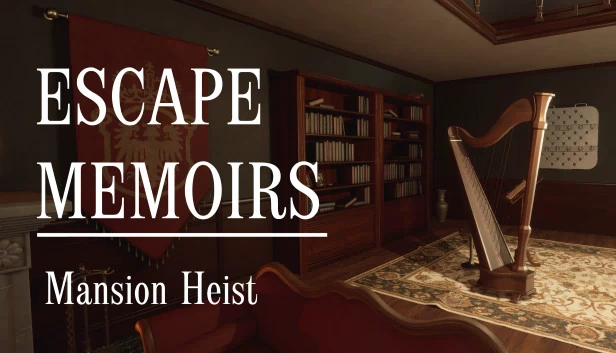 逃脱回忆录：豪宅劫案（Escape Memoirs: Mansion Heist） 游戏封面