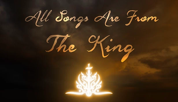 所有歌曲来自国王(All Songs Are From The King) 游戏封面