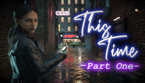 这一次 - 第一部分（This Time - Part One） 游戏封面