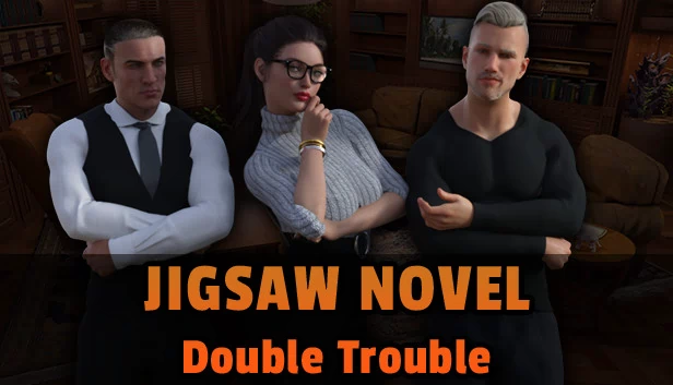 拼图小说 - 双重麻烦（Jigsaw Novel - Double Trouble） 游戏封面